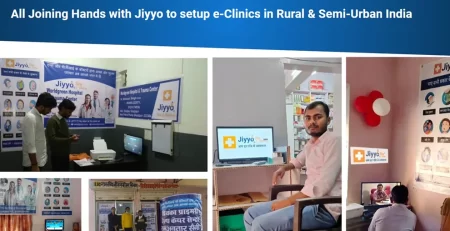 Jiyyo Mitra E-Clinic Setting a landmark in rural healthcare via telemedicine